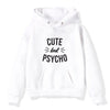 Cute But Psycho Prints Fleece Hoodies Pullover Sweatshirts Casual Hoddies Kids Children Hoody Tracksuit Boys Girls Sportswear